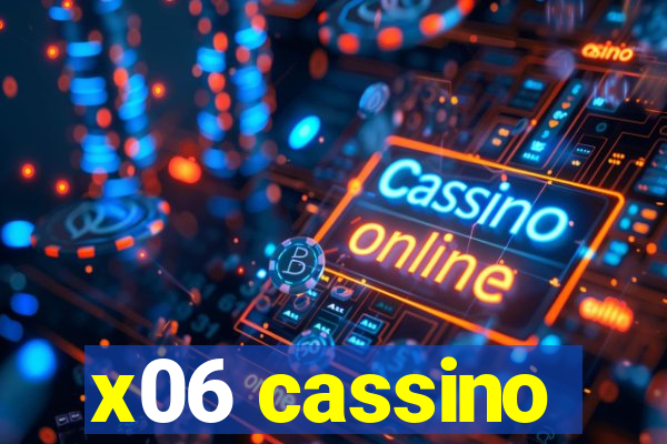 x06 cassino